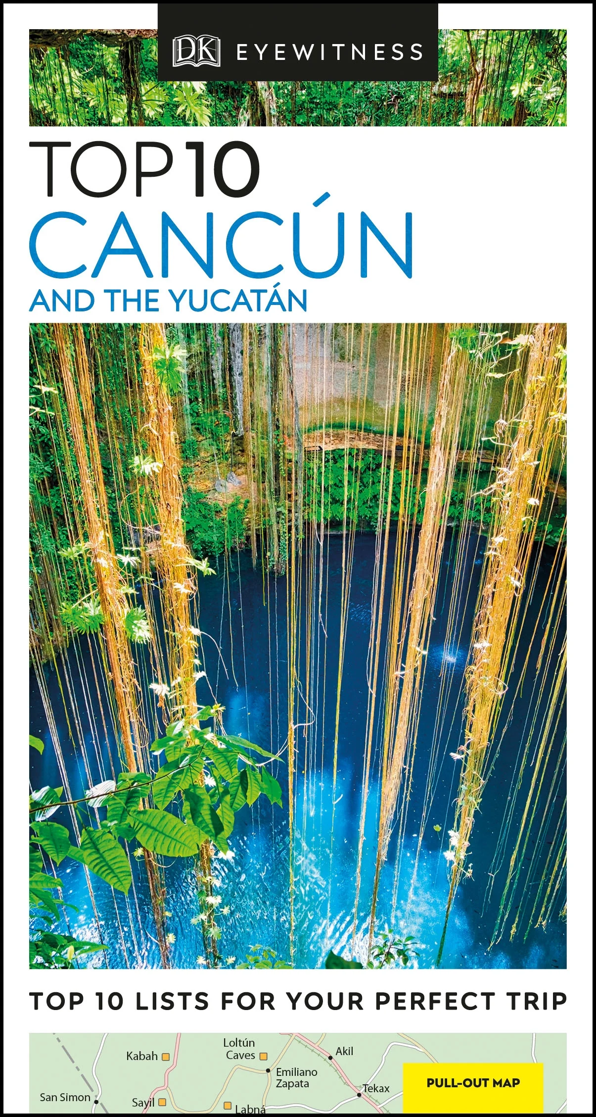 DK Top 10 Cancún and the Yucatán
