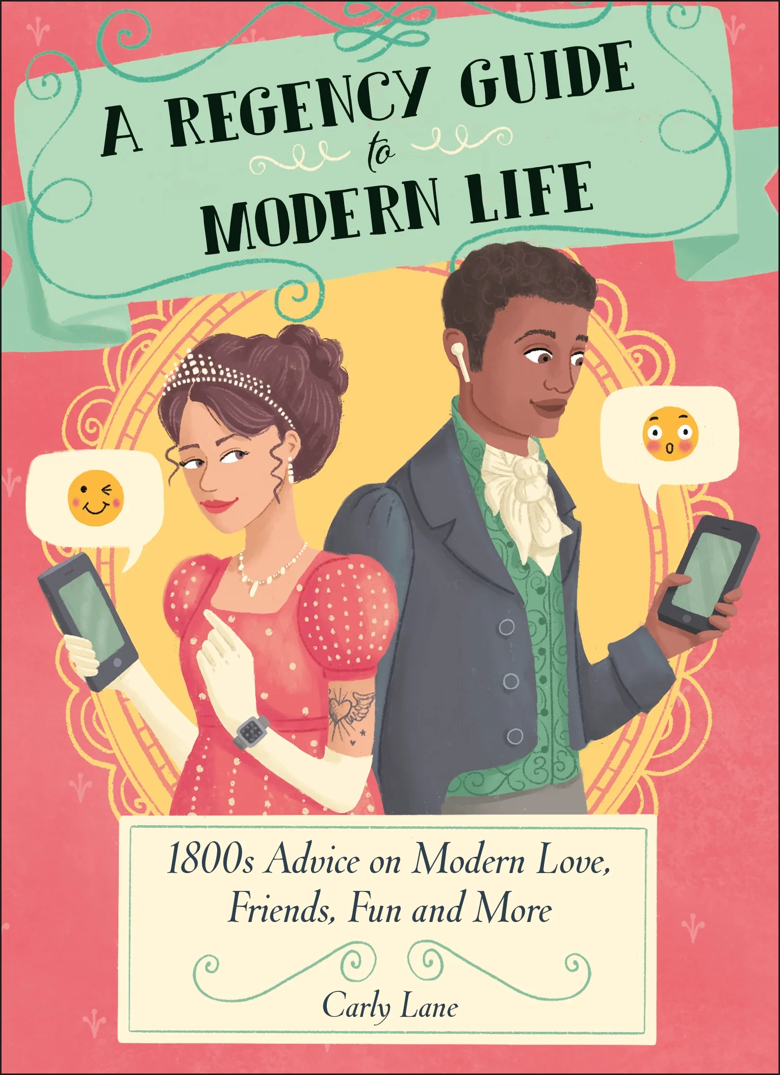 A Regency Guide to Modern Life