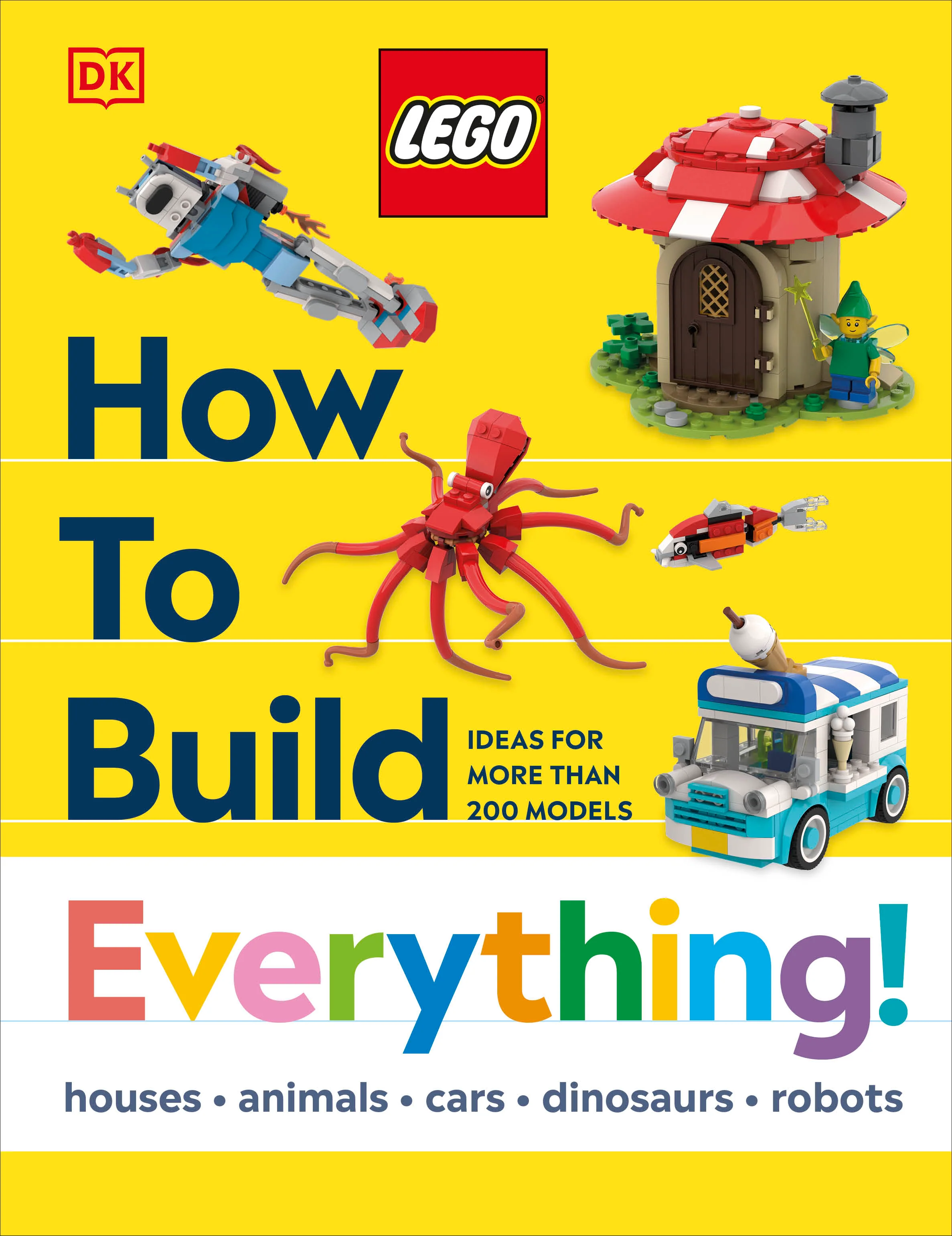 LEGO® How to Build Everything!