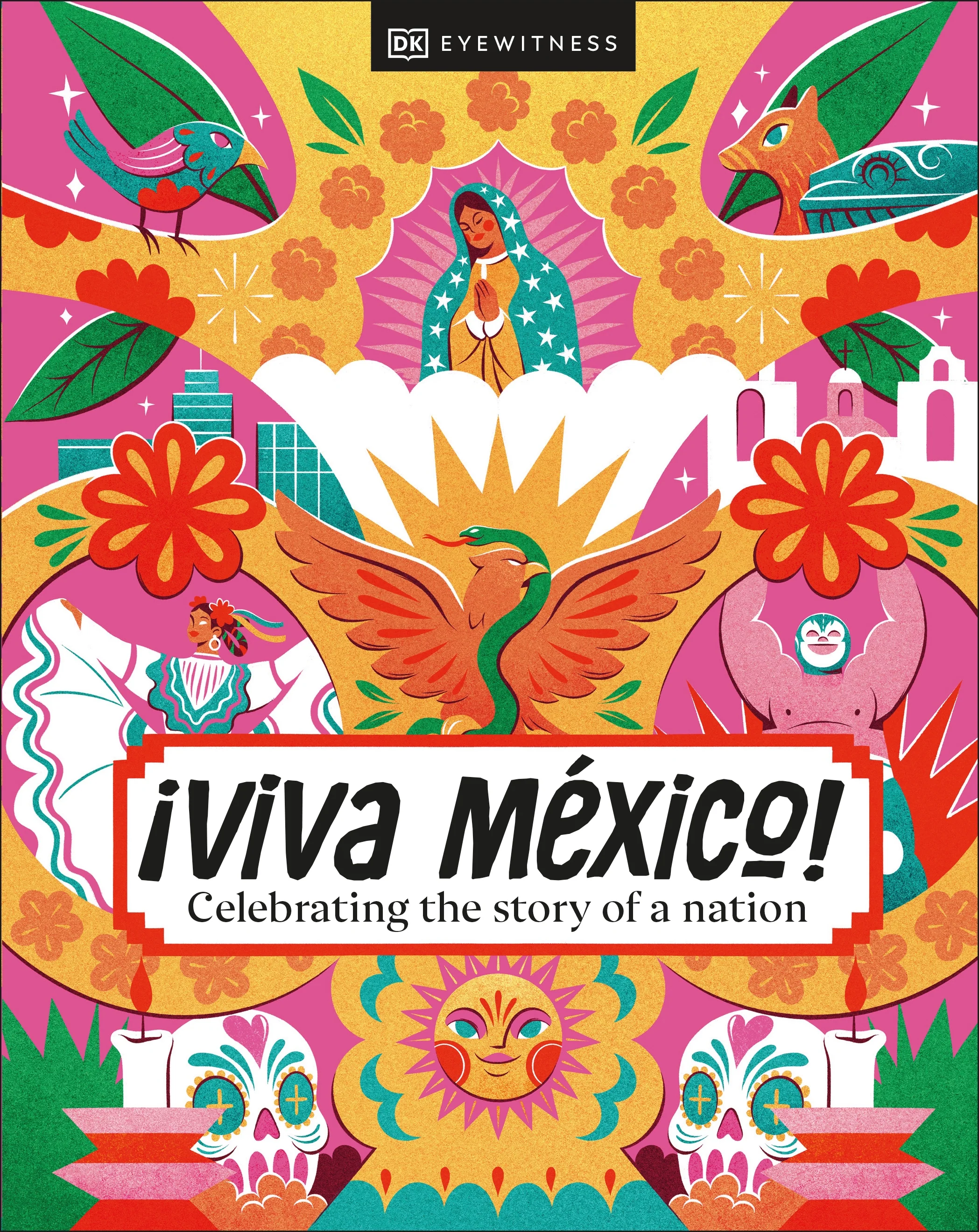 'Viva Mexico!