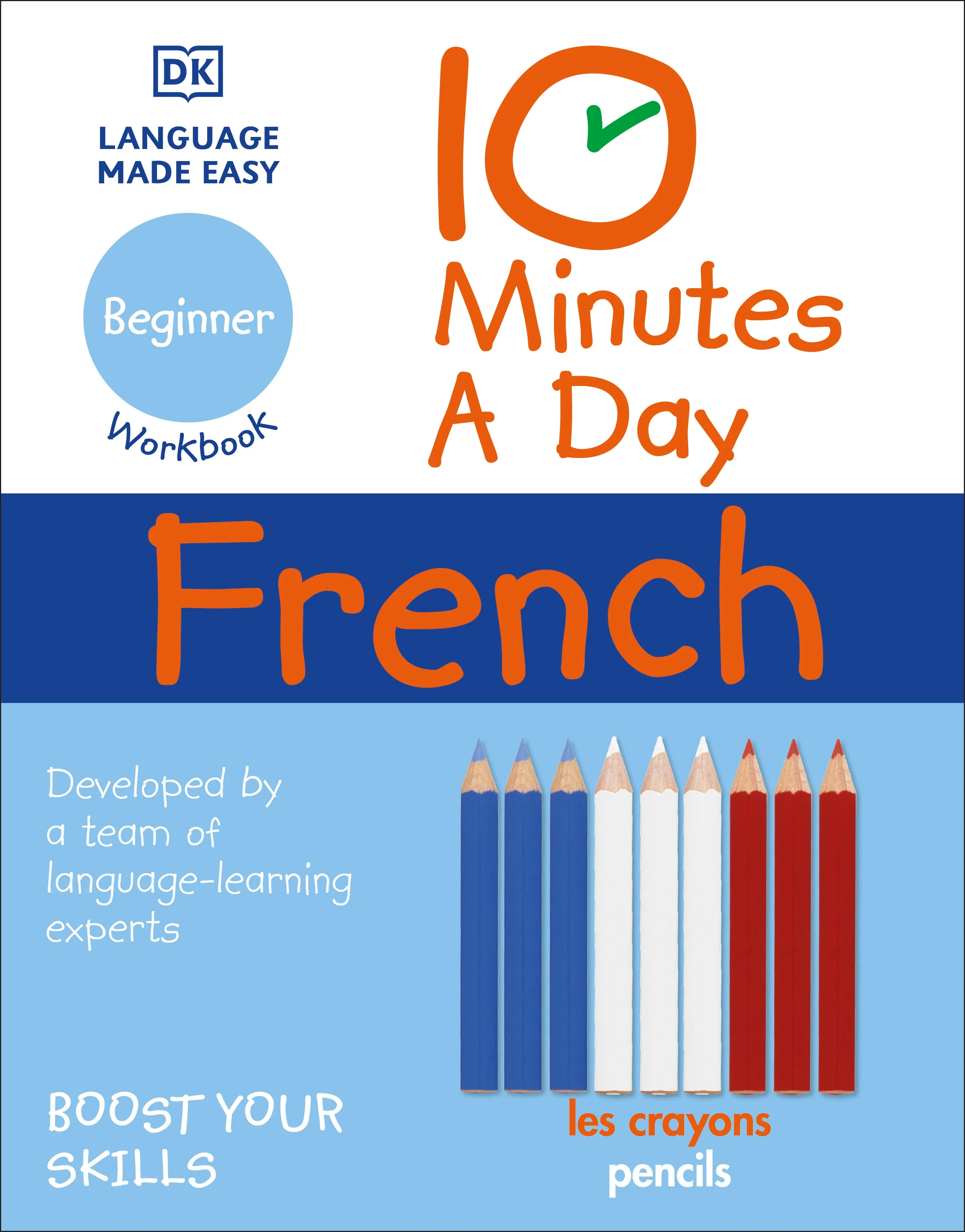 10 Minutes a Day French for Beginners