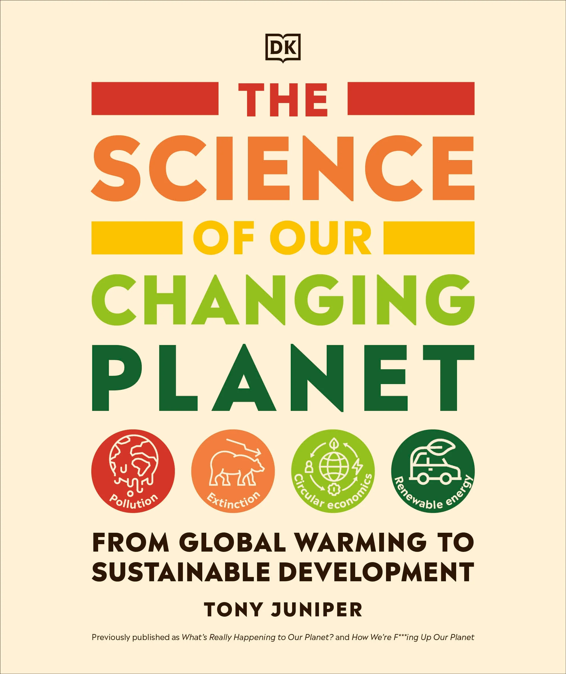 The Science of our Changing Planet