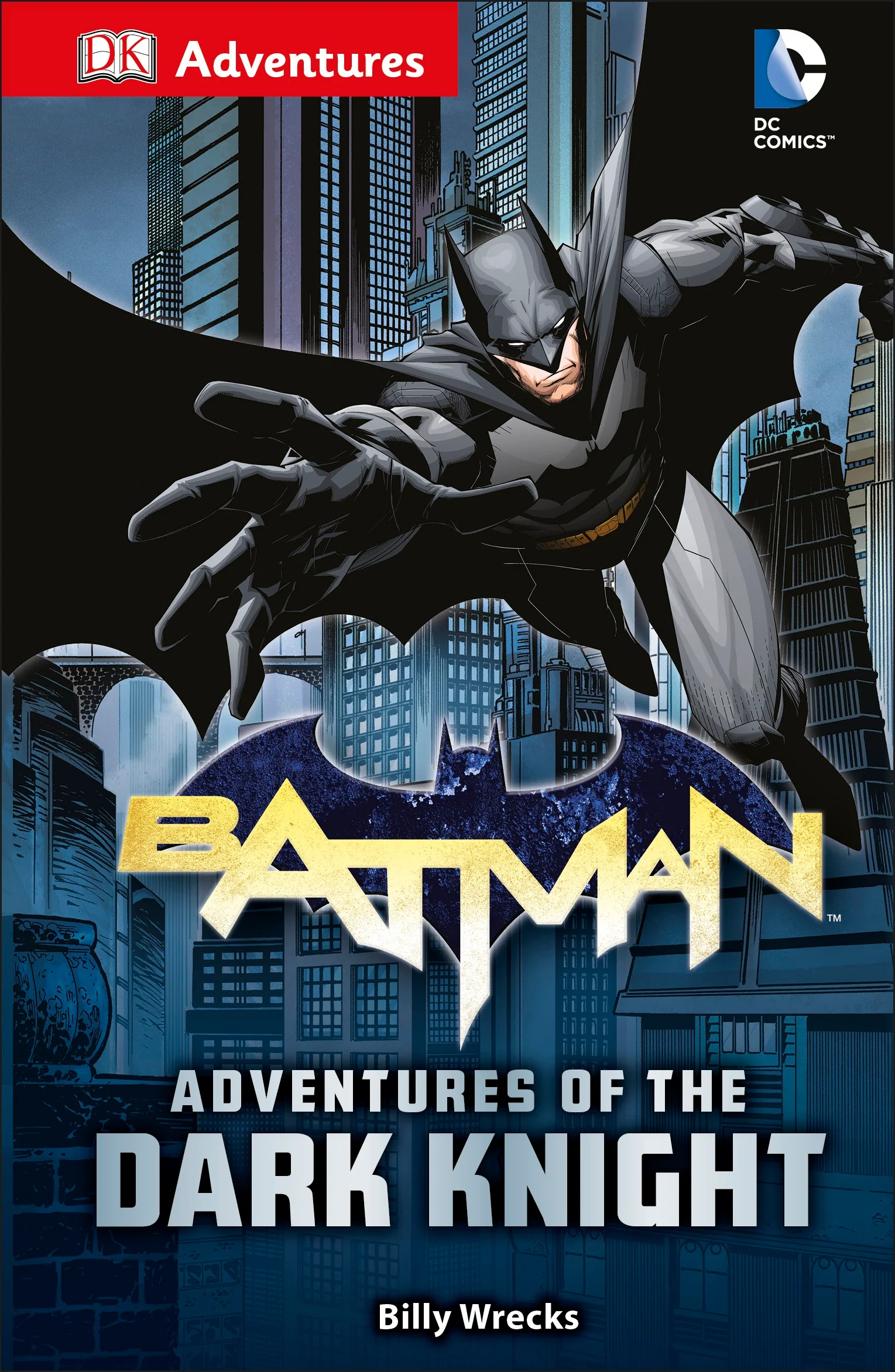 DK Adventures: DC Comics: Batman: Adventures of the Dark Knight