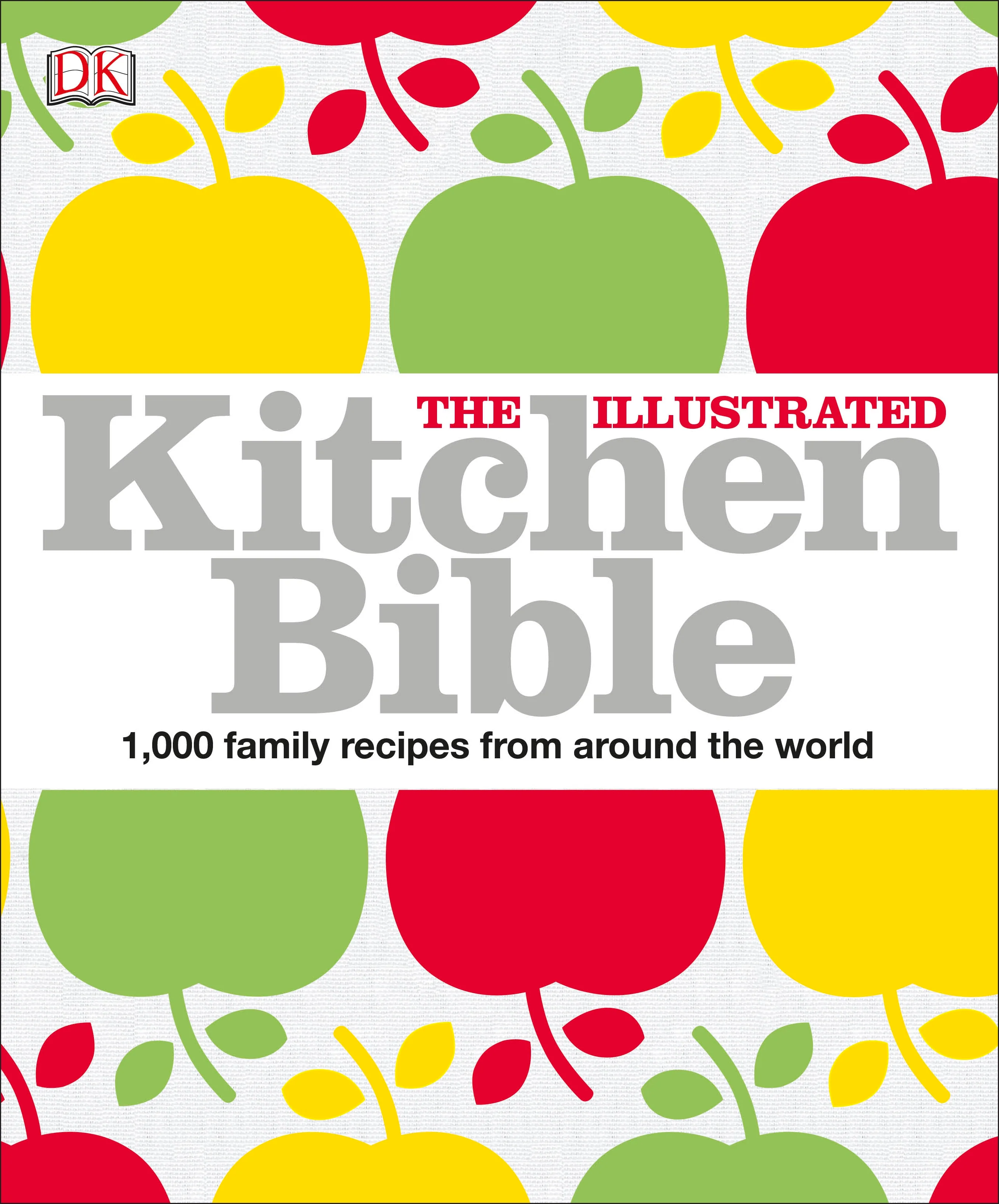 The Illustrated Kitchen Bible
