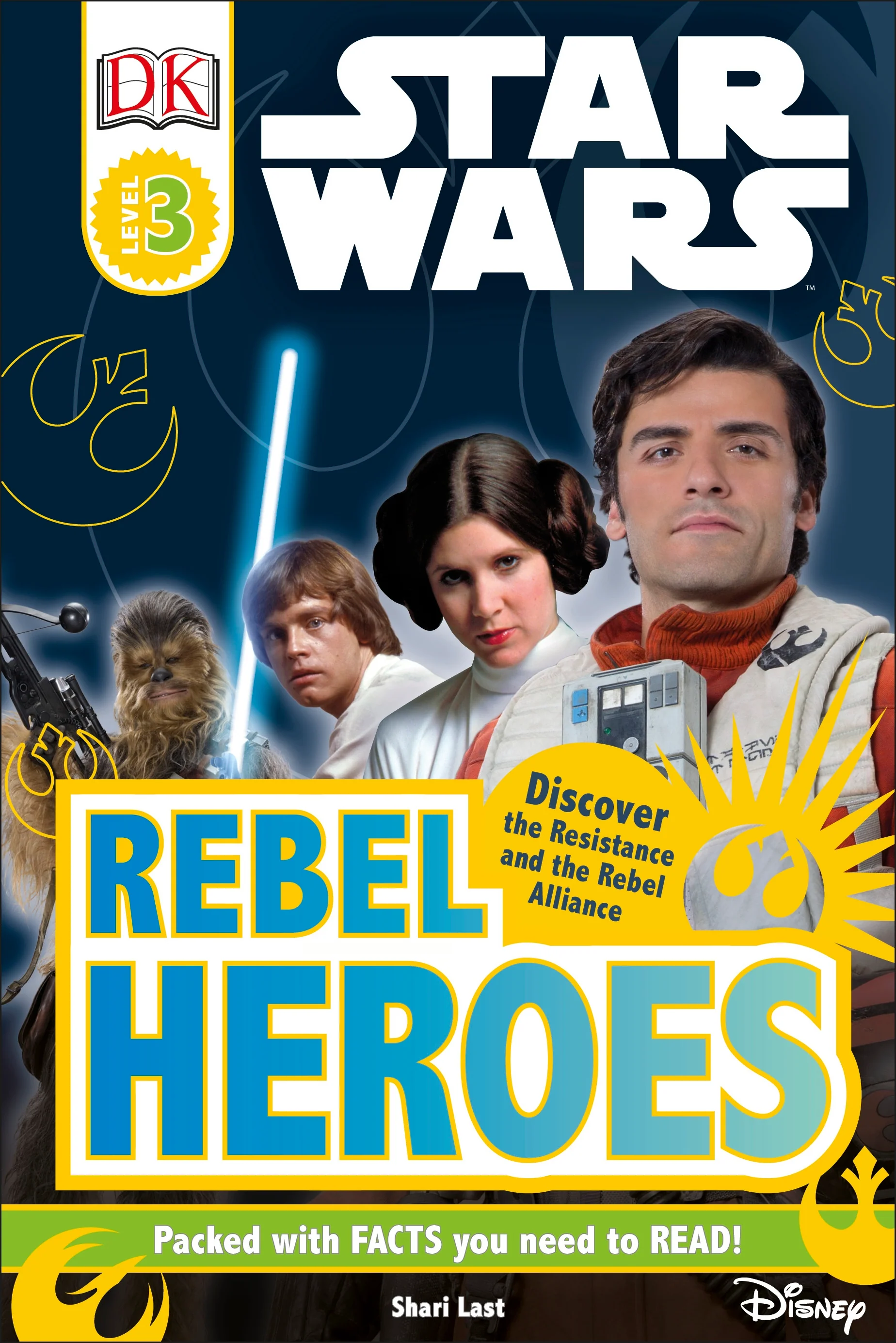 DK Readers L3: Star Wars: Rebel Heroes