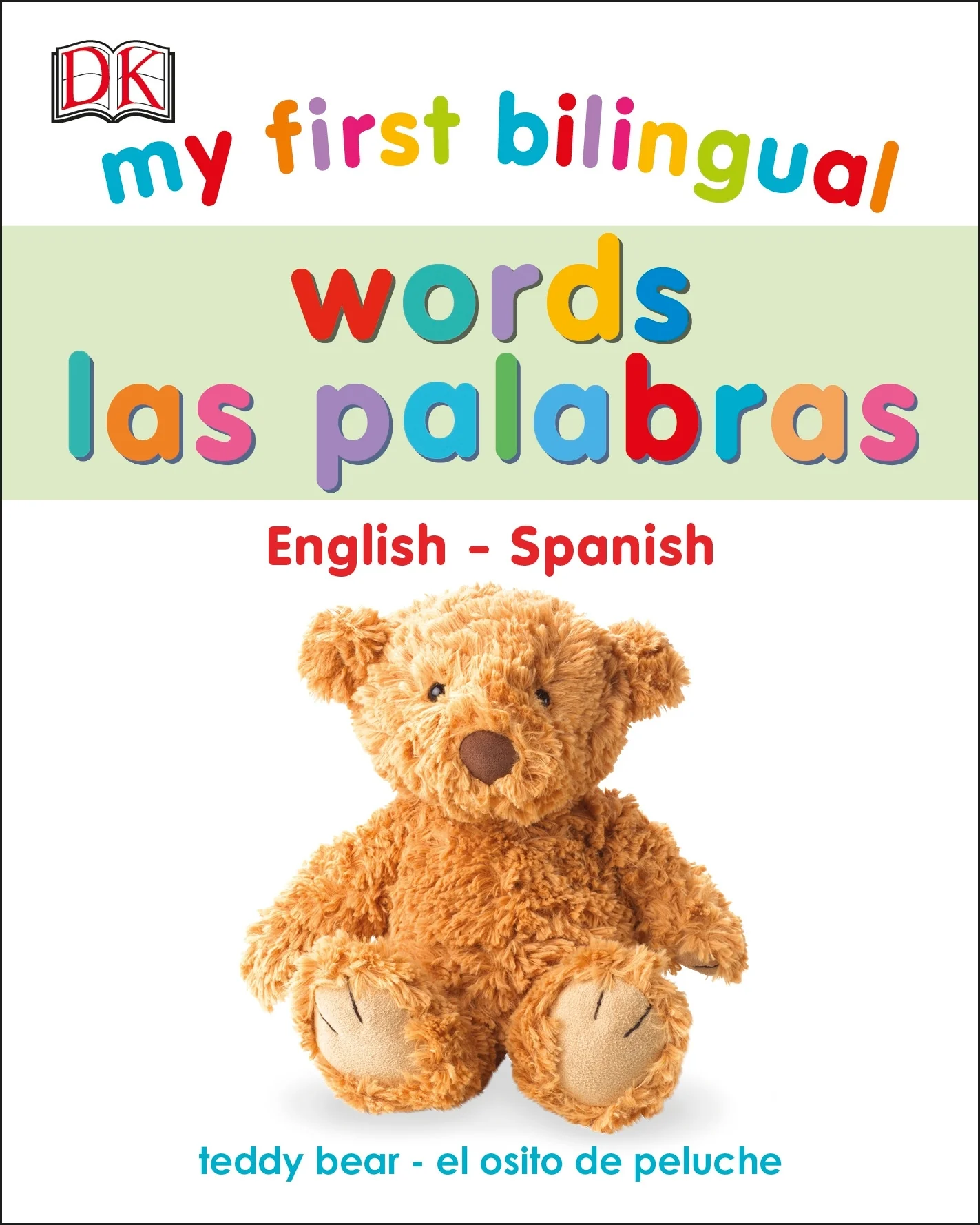 My First Bilingual Words / las palabras